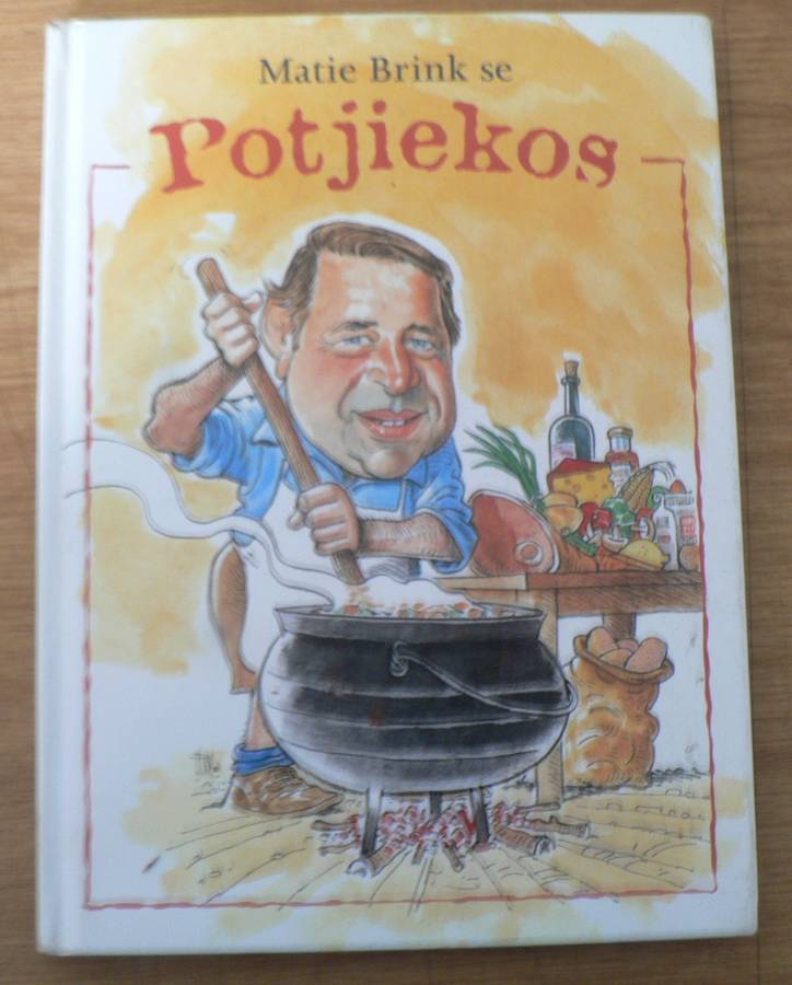Matie Brink se Potjiekos(nuwe hersiene uitgawe met pragtige sketse deur Fred Mouton)