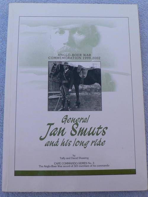 General Jan Smuts and his long ride(Anglo-Boereoorlog)