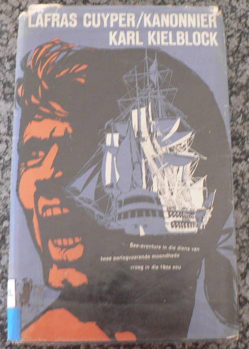 Lafras Cuyper \ Kanonnier deur Karl Kielblock