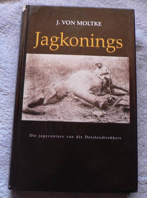 Jagkonings deur J.von Moltke