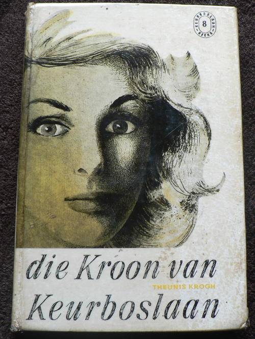 Die kroon van Keurboslaan deur Theunis Krogh.