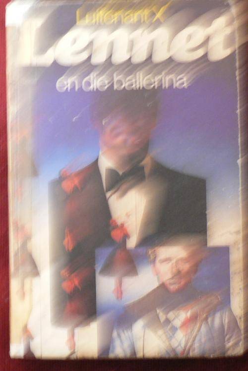 Lennet en die ballerina deur Luitenant X.