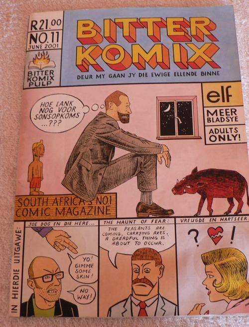 BITTERKOMIX NO 11, deur my gaan jy die ewige ellende binne.
