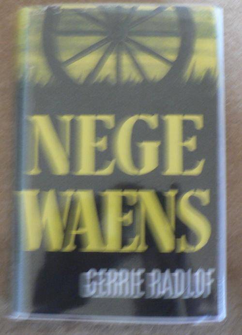 Nege Waens deur Gerrie Radlof.