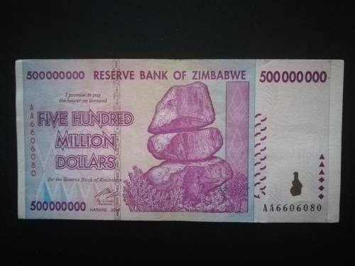 Five Hundred Million Dollars Zimbabwe