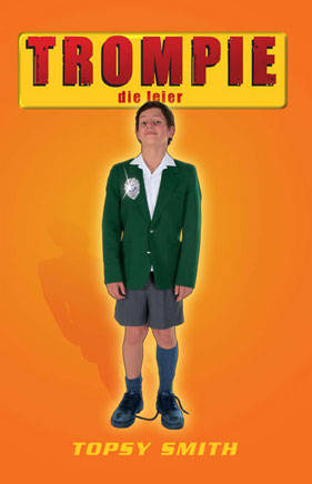 Trompie die Leier, deur Topsy Smith