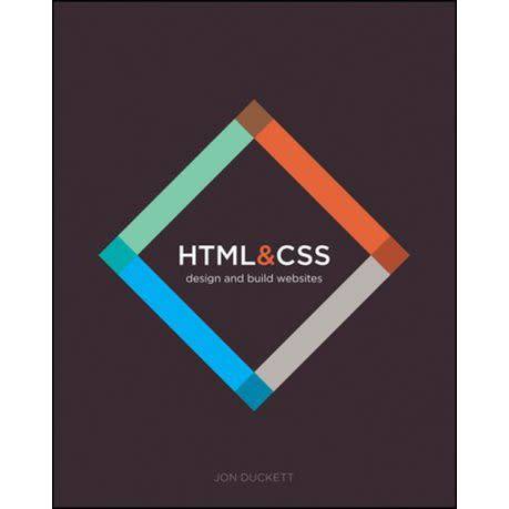HTML and CSS by Jon Duckett