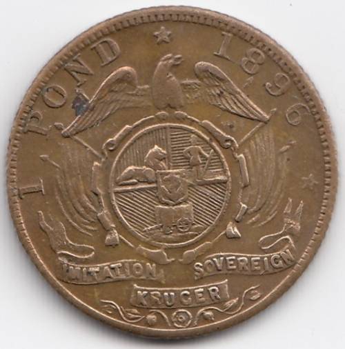 1 Pond, "Imitation Kruger Sovereign,"  1896               SUN9205