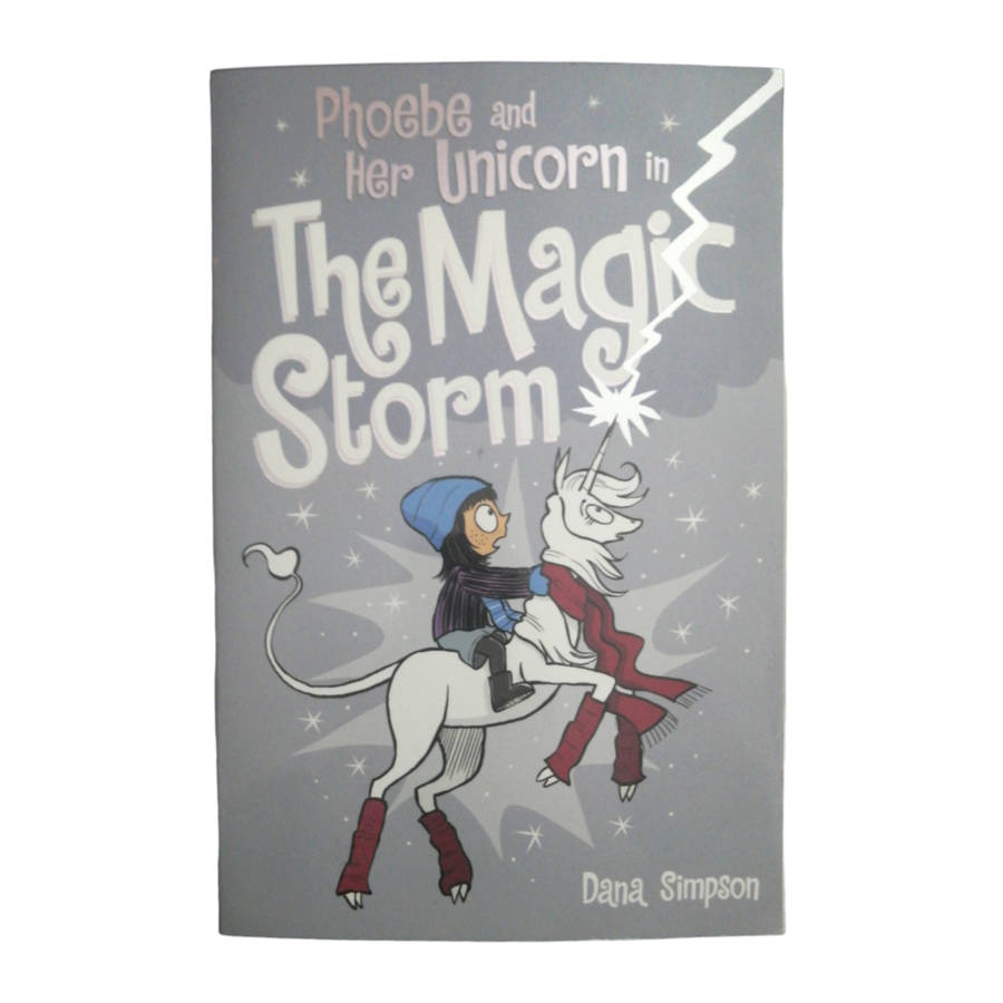 2017 Phoebe And Her Unicorn In The Magic Storm by Dana Simpson Softcover