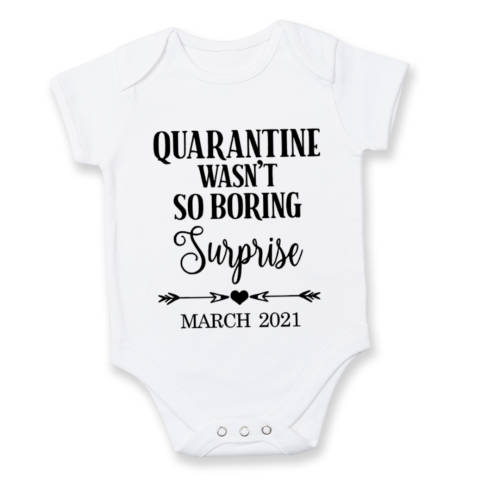 QUARANTINE wasn`t so BORING....SURPRISE! / baby onesie/PREGNANCY REVEAL Onesie/ Baby announcement