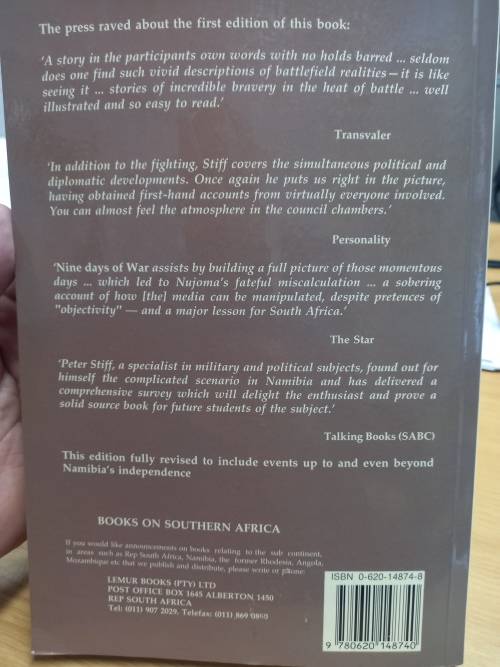 Nine Days of war - and South Africa`s Final Days in Namibia - Peter Stiff