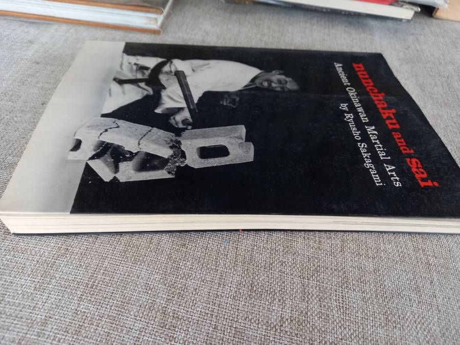 Nunchaku and Sai: Ancient Okinawan Martial Arts by Ryusho Sakagami