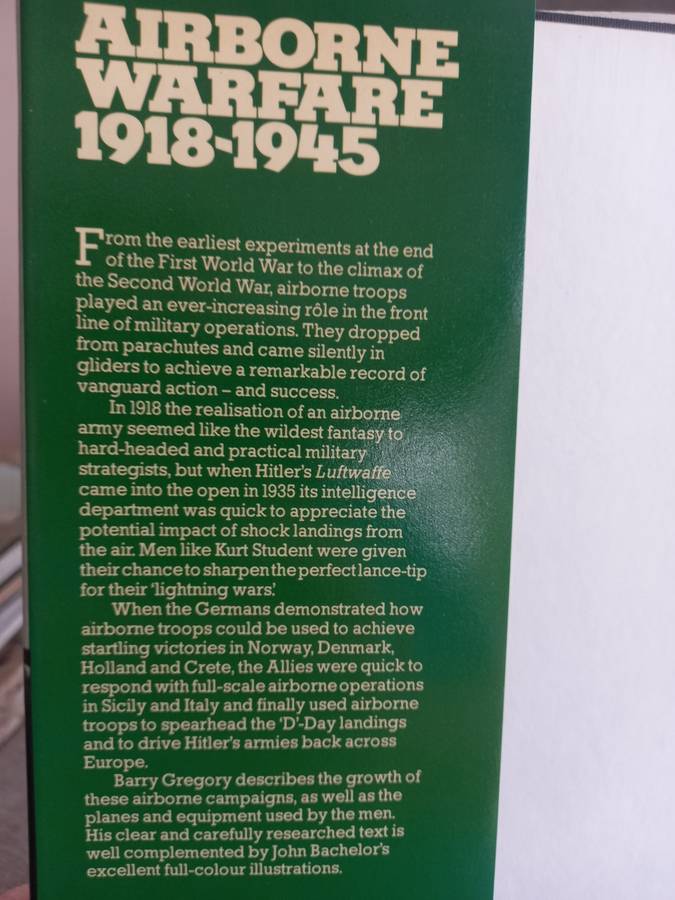 Airborne Warfare, 1918-1945 Book by Barry Gregory and John Batchelor