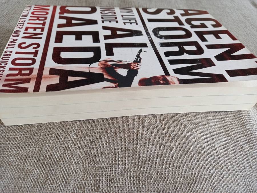 Agent Storm - my life inside Al Qaeda - Morton Storm
