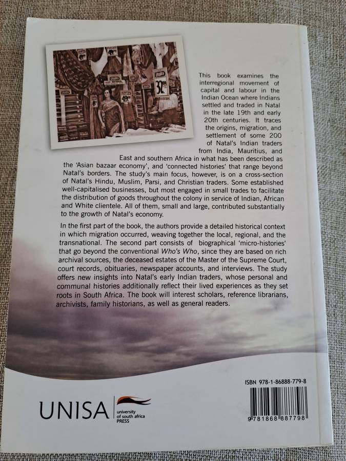Crossing Space and Time in the Indian Ocean - Early Indian Traders in Natal - Vahed & Bhana