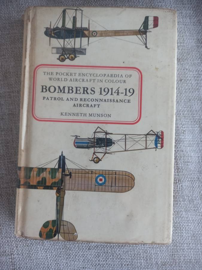 The Pocket Encyclopedia of World Aircraft in Colour Bombers 1914 - 19 - Patrol and Reconnaissance