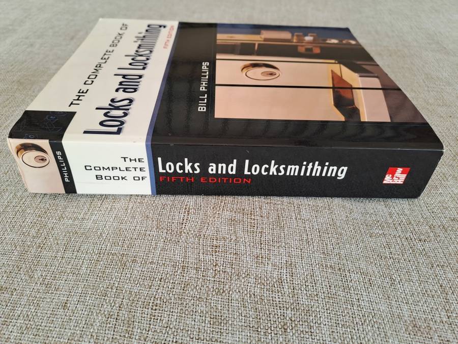 The Complete Book of Locks and Locksmithing 5th Edition - Bill Phillips