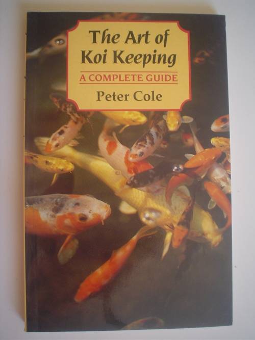 The art of Koi Keeping - Cole