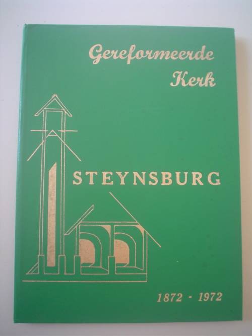 Gereformeerde Kerk Steynsburg 1872-1972