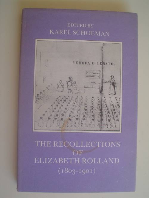 Vrijstatia 8 - Recollections of Elizabeth Rolland - Karel Schoeman