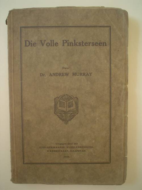 Die volle Pinksterseen - Andrew Murray