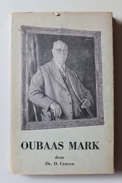 Oubaas Mark deur Dr. Danie Craven