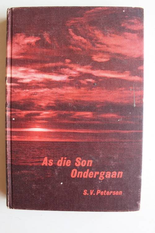 As die son ondergaan - S V Petersen