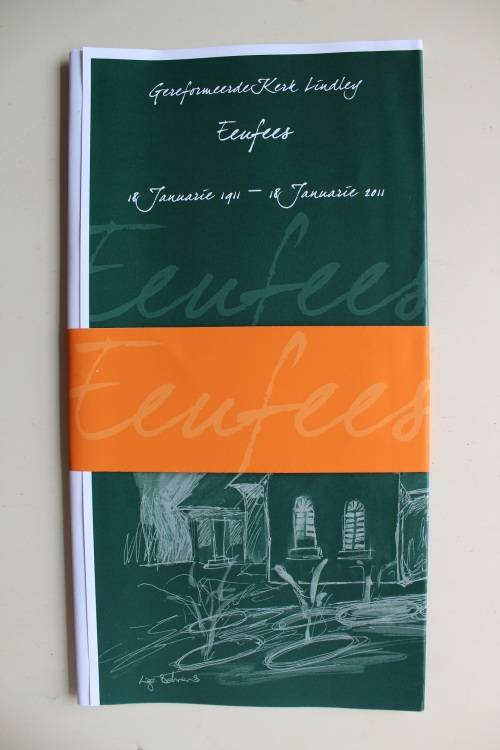 Eeufees Gereformeerde Kerk Lindley 1911-2011