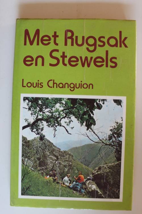 MET RUGSAK EN STEWELS - Louis Changuion