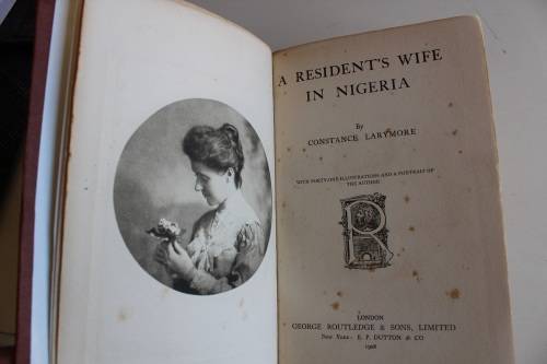 Constance Larymore  -   A Resident`s Wife in Nigeria