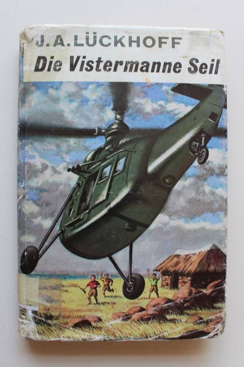 Die Vistermanne Seil - J.A. Luckhoff (eerste uitgawe1963)