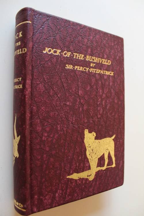 Jock of the Bushveld -- Sir Percy Fitzpatrick