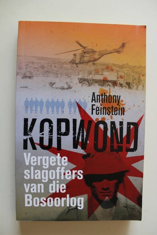 Kopwond: Vergete Slagoffers van die Bosoorlog - Anthony Feinstein