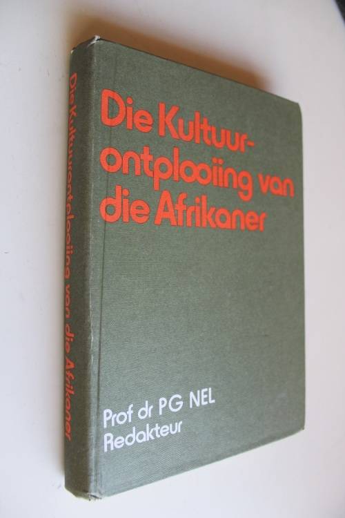 Die Kultuurontplooiing van die Afrikaner deur P.G. Nel