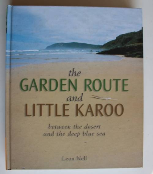 The Garden Route and the Little Karoo - Nell