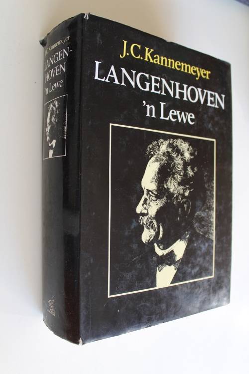 Langenhoven 'n lewe - J.C. Kannemeyer