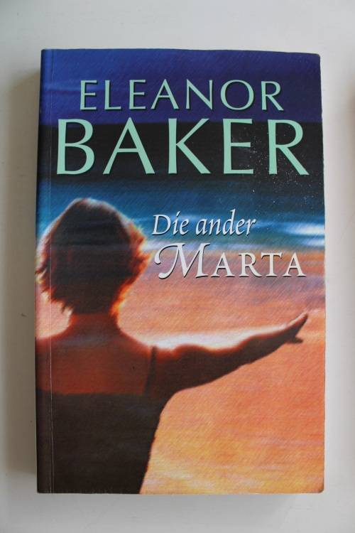 Die ander Marta - Eleanor Baker