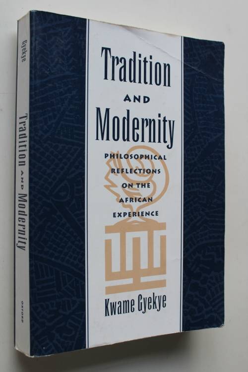 Tradition and Modernity - Kwame Gyekye