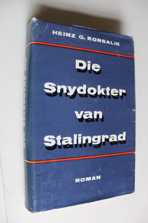 Die snydokter van Stalingrad - Konsalik