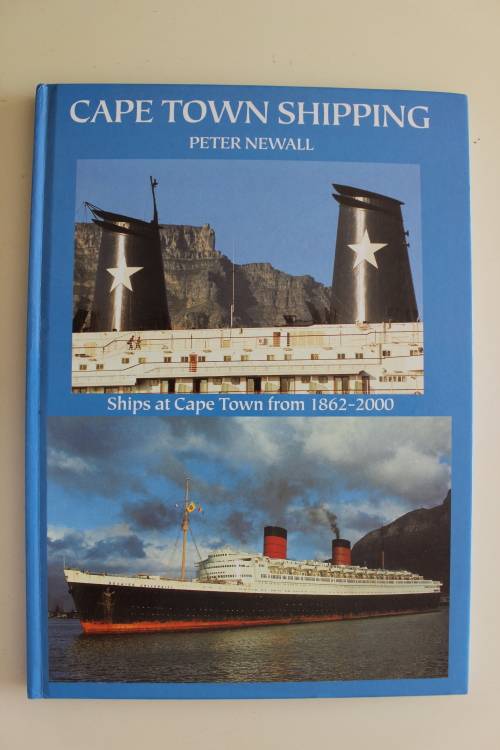 Cape Town Shipping from 1862-2000    - Peter Newall