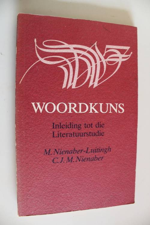 Woordkuns deur M Nienaber-Luitingh en CJM Nienaber