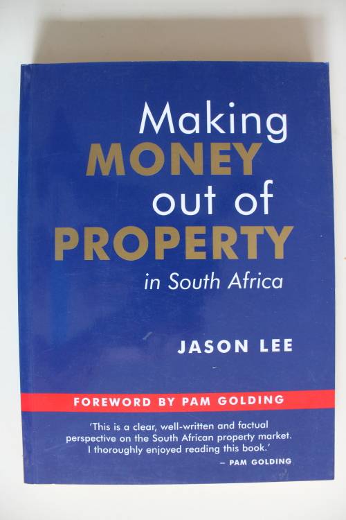 Making Money Out of Property in South Africa - Jason Lee