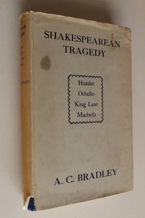 Shakespearean Tragedy - Bradley