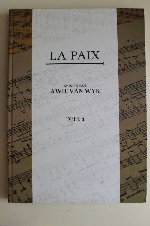 LA PAIX Musiek van Awie van Wyk