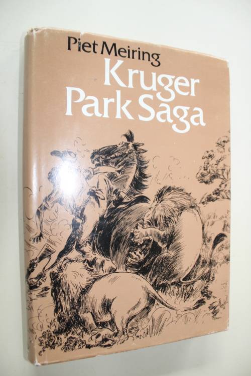 Kruger Park Saga -   Piet Meiring
