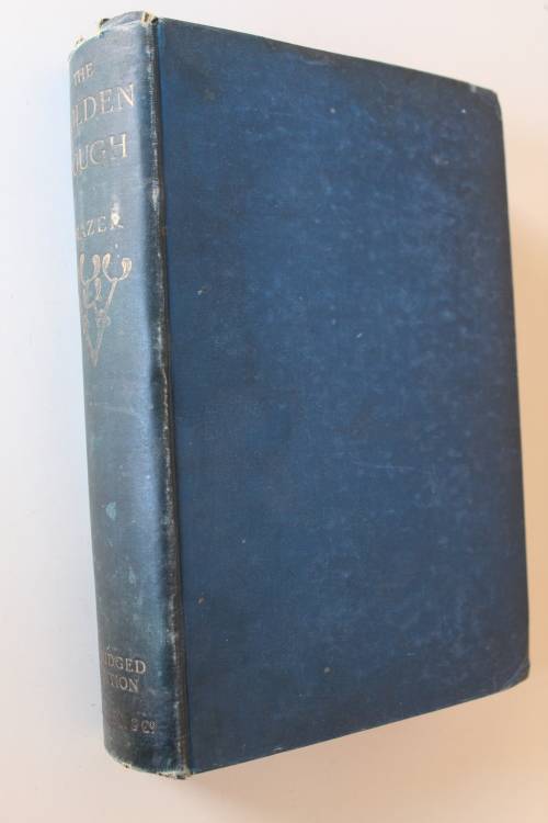 The Golden Bough - A study of magic and  religion  - Frazer