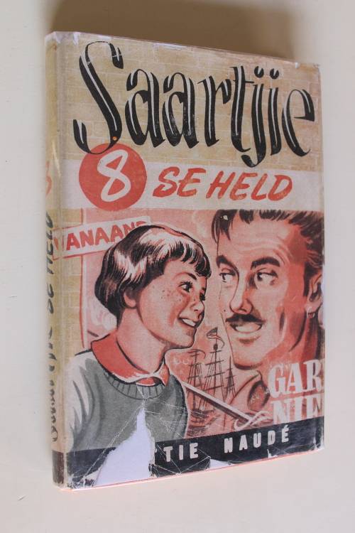 Saartjie se held  - Bettie Naude