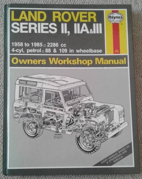 Land Rover Landrover Series Owners Workshop Manual 1958 to 1985