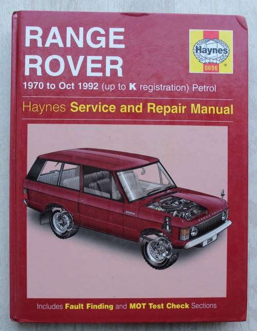 Range Rover 1970 - 1992 Service and Repair Manual Haynes