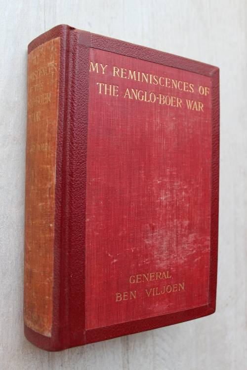 My Reminiscences of the Anglo-Boer War  - General Ben Viljoen